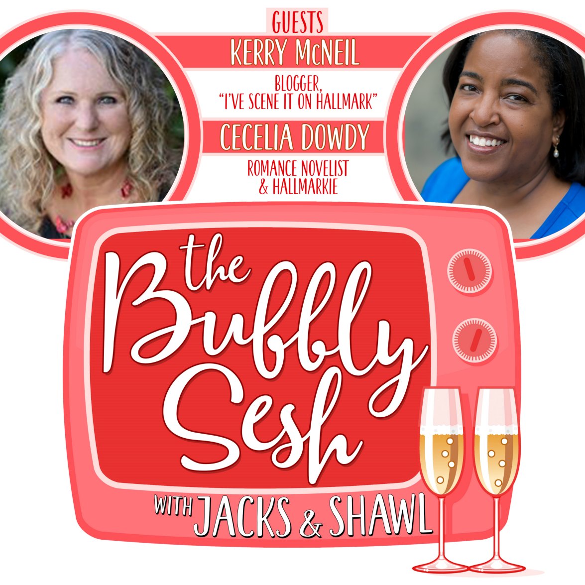 Guest Kerry McNeil of I've Scene It On Hallmark on The Bubbly Sesh podcast